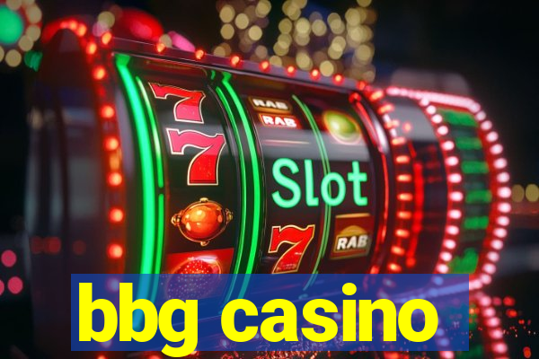 bbg casino